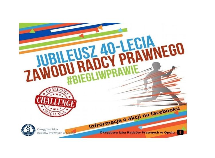 BIEGLI W PRAWIE - 40-LECIE ZAWODU RADCY PRAWNEGO NA SPORTOWO